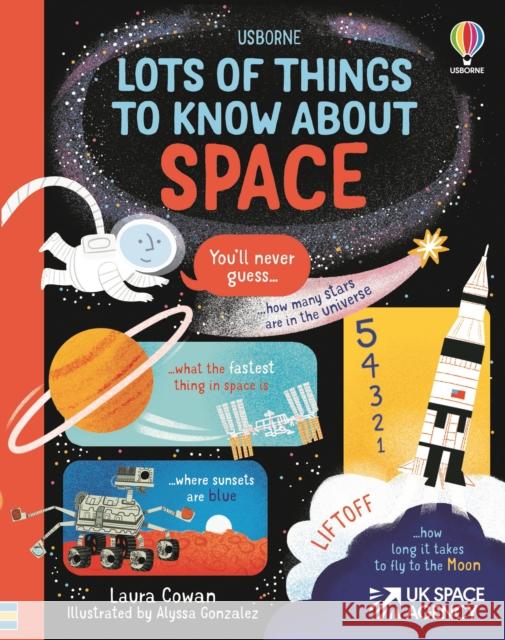 Lots of Things to Know About Space Laura Cowan 9781474997263