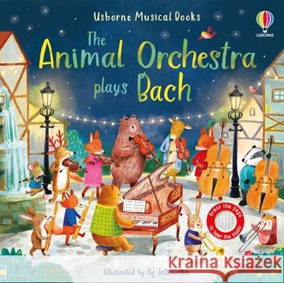 The Animal Orchestra Plays Bach Sam Taplin 9781474997867