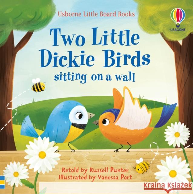 Two little dickie birds sitting on a wall Russell Punter 9781474999120