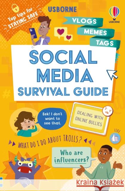 Social Media Survival Guide HOLLY BATHIE 9781474999267