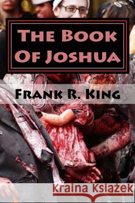 The Book Of Joshua: A DeadNight Novel Perez, Joshua 9781475021776 Createspace Independent Publishing Platform