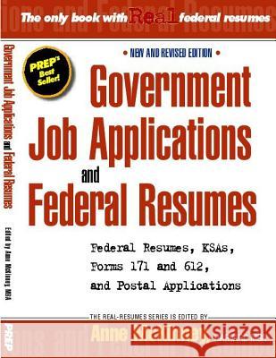 Government Job Applications and Federal Resumes Anne McKinney 9781475037555 Createspace