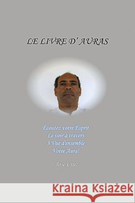 Le Livre D'Auras Cruz, Jose 9781475044256