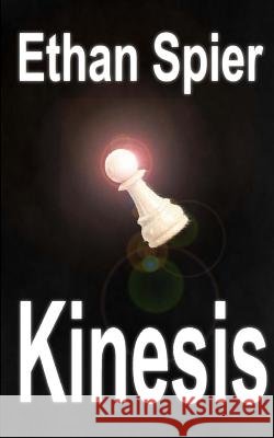 Kinesis Ethan Spier 9781475048803