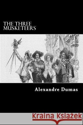 The Three Musketeers Alexandre Dumas Alex Struik 9781475049480 Createspace
