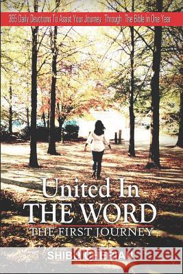 United in the Word: The First Journey Shibu Cherian 9781475055320