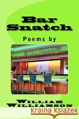 Bar Snatch William Williamson 9781475071955