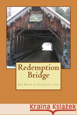 Redemption Bridge MR Reed Morgan 9781475072839