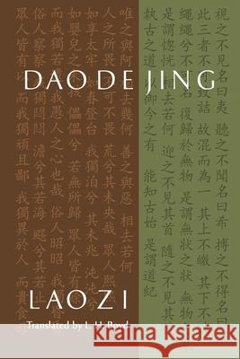 Daodejing: Tao Te Ching Laozi                                    Luke H. Boyd 9781475074482 Createspace