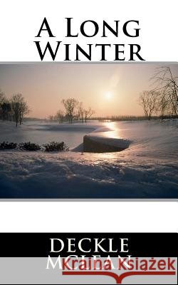 A Long Winter Deckle McLean 9781475083880