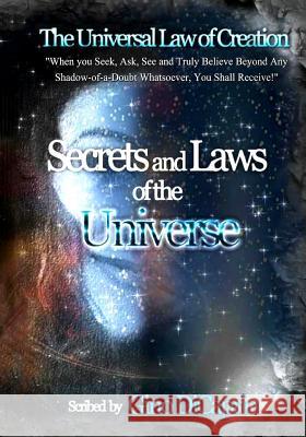 Secrets and Laws of the Universe: Book I - Revised Edition Gino DiCaprio 9781475083897 Createspace