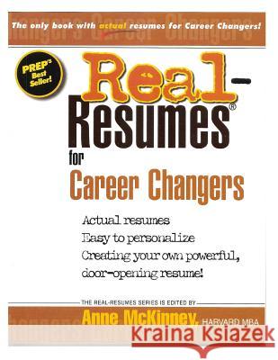 Real-Resumes for Career Changers Anne McKinney 9781475093353 Createspace