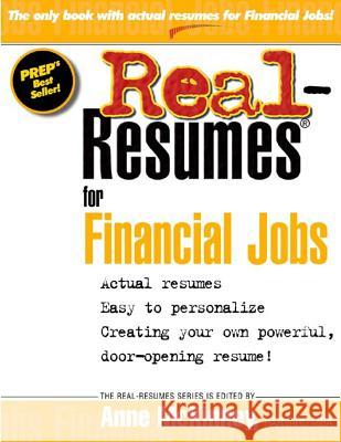 Real Resumes for Financial Jobs Anne McKinney 9781475093599