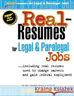 Real-Resumes for Legal & Paralegal Jobs Anne McKinney 9781475093643