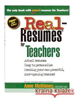 Real-Resumes for Teachers Anne McKinney 9781475094008