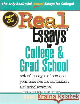 Real Essays for College and Grad School Anne McKinney 9781475094039