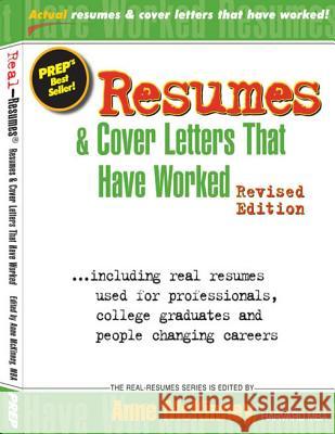 Resumes & Cover Letters That Have Worked Anne McKinney 9781475094367