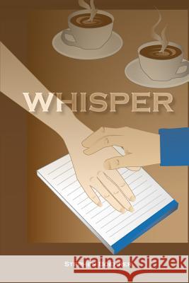 Whisper Stephen L. Boehrer 9781475101430 Createspace Independent Publishing Platform