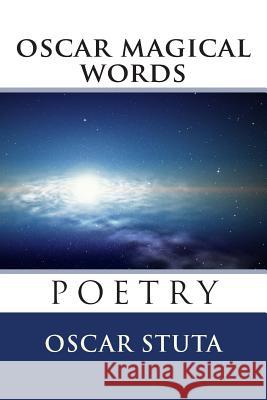 oscar magical words Stuta, Oscar 9781475112627 Createspace