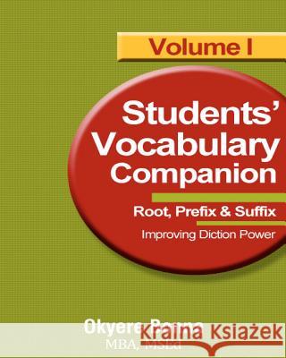 Student Vocabulary Companion 1: Book One Mba Okyere Bonna 9781475130263 Createspace