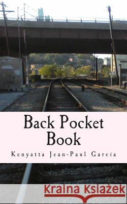 Back Pocket Book Kenyatta Jean-Paul Garcia 9781475152586