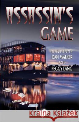 Assassin's Game Gov Dan Walker 9781475160406 Createspace Independent Publishing Platform