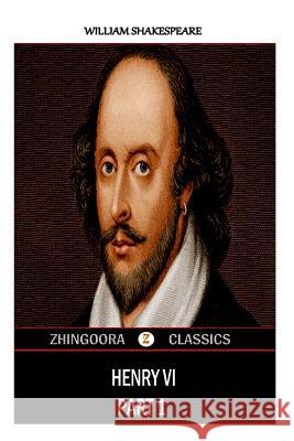Henry VI, part 1 Shakespeare, William 9781475162882 Createspace