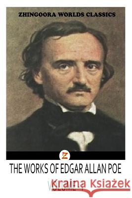 THE WORKS OF Edgar Allan Poes VOLUME I Poes, Edgar Allan 9781475173482 Createspace