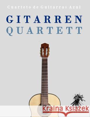 Gitarrenquartett: Cuarteto de Guitarras Azul Javier Marco 9781475175608 Createspace