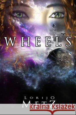 Wheels Lorijo Metz Natalie Bergman 9781475190182