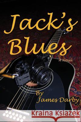 Jacks Blues James Darby 9781475200553