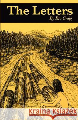 The Letters Bro Craig Joey Massey 9781475209327