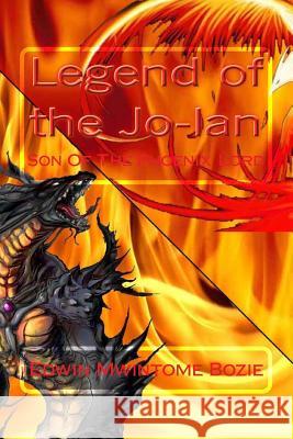 Legend of the Jo-lan: Son Of The Phoenix Lord Essel, Joseph Kow 9781475211795 Createspace