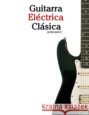 Guitarra El Javier Marco 9781475226867 Createspace