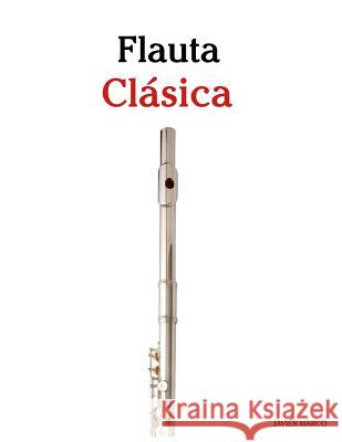 Flauta CL Javier Marco 9781475229363 Createspace