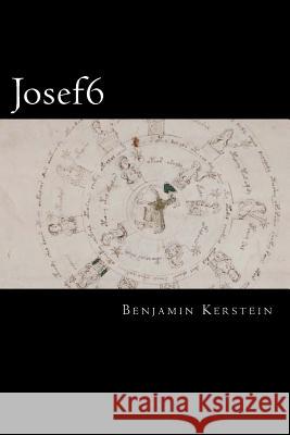 Josef6: a novella of the internets Kerstein, Benjamin 9781475233759 Createspace