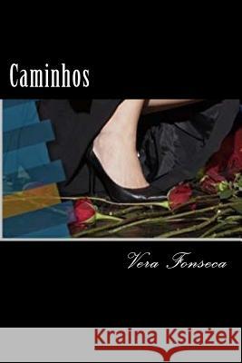 Caminhos Vera Lucia Da Fonseca 9781475240115