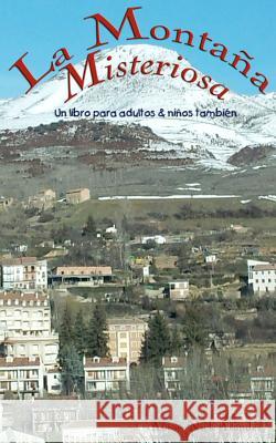 La Montaña Misteriosa Palmer Arandes, Jose Nicolas 9781475244250