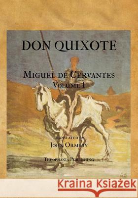 Don Quixote Volume One Miguel De Cervantes 9781475256505 Createspace