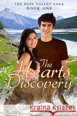 The Heart's Discovery: (The Hope Valley Saga) Amy McGuire 9781475265118 Createspace