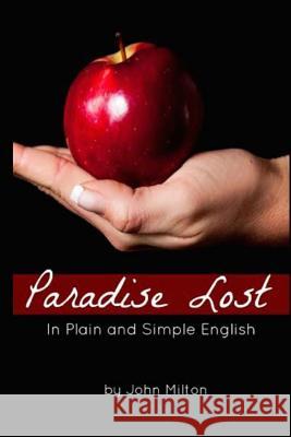 Paradise Lost In Plain and Simple English Bookcaps 9781475276305 Createspace Independent Publishing Platform