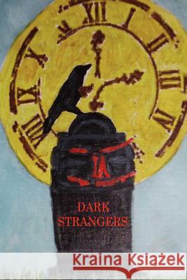 Dark Strangers Brandy Rachel McKinnon 9781475288131 Createspace