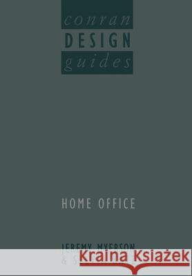 Conran Design Guides Home Office Conran, T. 9781475712438