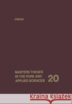 Masters Theses in the Pure and Applied Sciences: Volume 20: Accepted by Colleges and Universities of the United States and Canada Shafer, Wade H. 9781475757811
