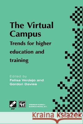 The Virtual Campus: Trends for Higher Education and Training Verdejo, M. F. 9781475768138