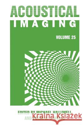 Acoustical Imaging Michael Halliwell Peter N. T. Wells 9781475787948 Springer