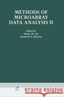 Methods of Microarray Data Analysis II: Papers from Camda '01 Lin, Simon M. 9781475788310 Springer