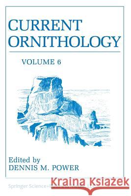 Current Ornithology D. M. Power 9781475799200 Springer