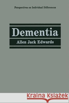 Dementia Allen Jack Edwards 9781475799651