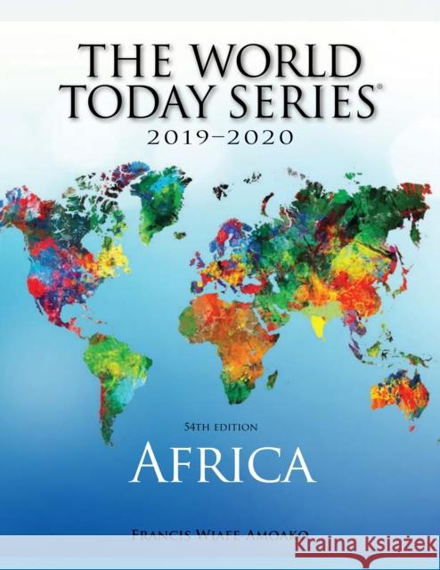 Africa 2019-2020 Francis Wiafe-Amoako 9781475852455 Rowman & Littlefield Publishers